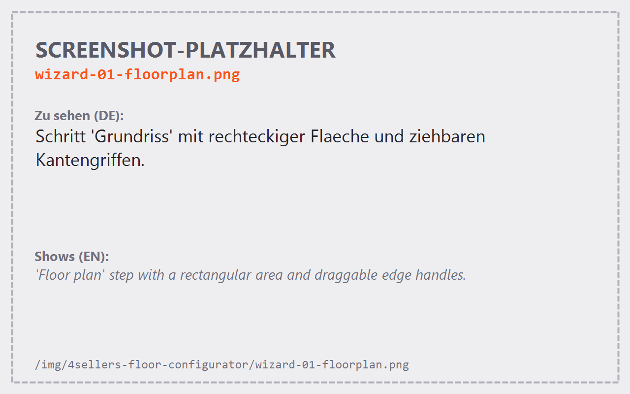 Schritt „Grundriss" mit einer rechteckigen Fläche und ziehbaren Kantengriffen